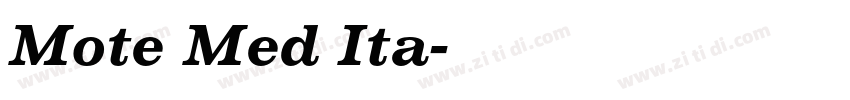 Mote Med Ita字体转换 Mote Med Ita字体转换